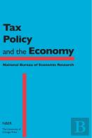 Tax Policy And The Economy, Volume 30