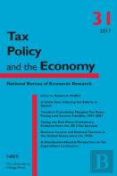 Tax Policy And The Economy, Volume 31