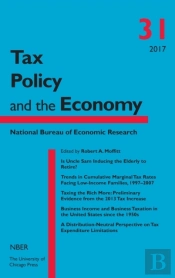 Tax Policy And The Economy, Volume 31