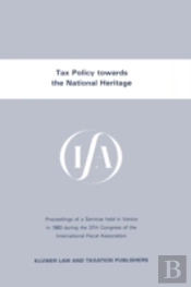 Tax Policy Towards The National Heritage