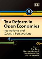 Tax Reform In Open Economies - International And Country Perspectives