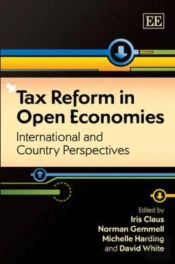 Tax Reform In Open Economies - International And Country Perspectives