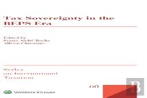 Tax Sovereignty In The Beps Era