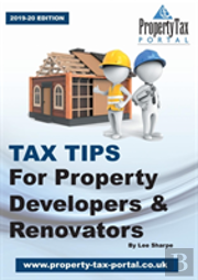 Tax Tips For Property Developers And Renovators 2019-2020