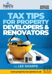 Tax Tips For Property Developers And Renovators 2022-23