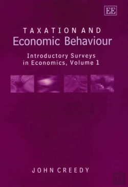Bertrand.pt - Taxation And Economic Behaviour - Introductory Surveys In Economics, Volume I