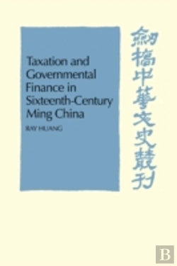 Bertrand.pt - Taxation And Governmental Finance In Sixteenth-Century Ming China
