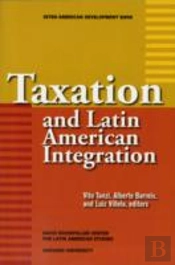 Taxation And Latin American Integration