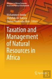 Taxation And Management Of Natural Resources In Africa