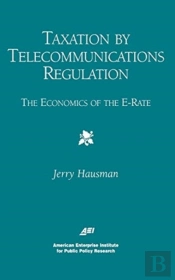 Taxation By Telecommunications Regulation