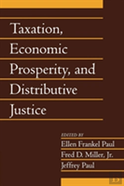 Bertrand.pt - Taxation, Economic Prosperity, And Distributive Justice: Volume 23, Part 2