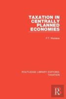 Taxation In Centrally Planned Economies
