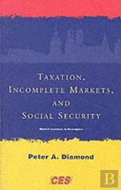 Taxation, Incomplete Markets, And Social Security