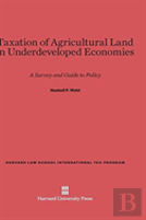 Taxation Of Agricultural Land In Underdeveloped Economies