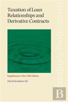 Taxation Of Loan Relationships And Derivative Contracts - Supplement To The 10th Edition