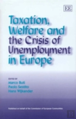Bertrand.pt - Taxation, Welfare And The Crisis Of Unemployment In Europe