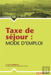 Taxe De Séjour ; Mode D'Emploi