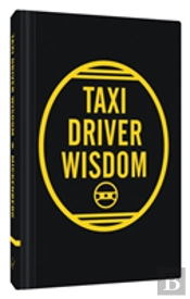 Taxi Driver Wisdom