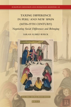Bertrand.pt - Taxing Difference In Peru And New Spain (16th-19th Century)