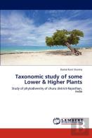 Taxonomic Study Of Some Lower & Higher Plants