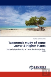 Taxonomic Study Of Some Lower & Higher Plants