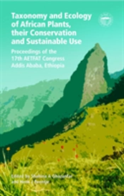 Taxonomy And Ecology Of African Plants, Their Conservation And Sustainable Use
