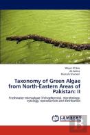 Taxonomy Of Green Algae From North-Eastern Areas Of Pakistan