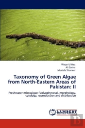 Taxonomy Of Green Algae From North-Eastern Areas Of Pakistan