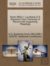 Taylor (Billy) V. Louisiana U.S. Supreme Court Transcript Of Record With Supporting Pleadings
