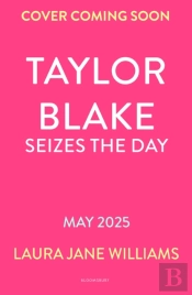 Taylor Blake Seizes The Day
