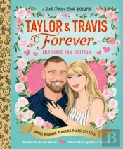Taylor & Travis Forever Ultimate Fan Edition Little Golden Book Biography