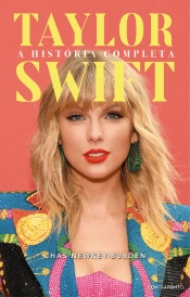 Taylor Swift - A História Completa