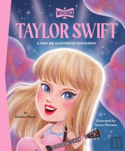 Bertrand.pt - Taylor Swift: A Who Hq Illustrated Biography