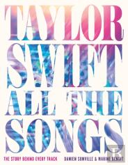 Taylor Swift All The Songs