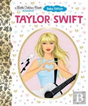 Taylor Swift: Baby Edition (A Little Golden Book Biography)