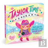 Taylor Time For Baby Board Book