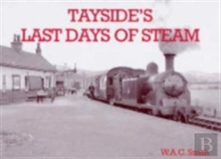 Bertrand.pt - Tayside'S Last Days Of Steam