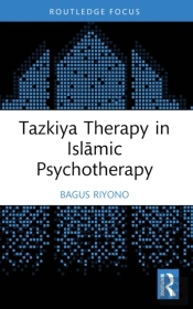 Tazkiya Therapy In Islamic Psychotherapy