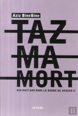 Bertrand.pt - Tazmamort ; Dix-Huit Ans Dans Le Bagne De Hassan Ii