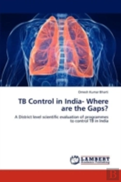 Bertrand.pt - Tb Control In India- Where Are The Gaps?