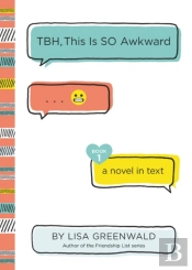 Tbh #1: Tbh, This Is So Awkward