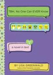 Tbh #7: Tbh, No One Can Ever Know