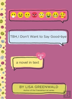 Bertrand.pt - Tbh #8: Tbh, I Don'T Want To Say Good-Bye