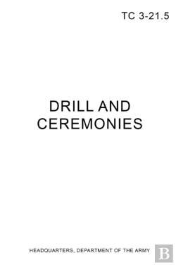 Bertrand.pt - Tc 3-21.5 Drill And Ceremonies