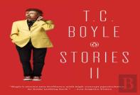 T.C. Boyle Stories Ii