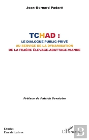 Tchad : Le Dialogue Public-Privé  Au Service De La Dynamisation De La Filière Élevage-Abattage-Viande