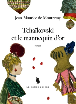 Bertrand.pt - Tchaïkovski Et Le Mannequin D'Or