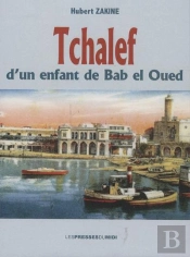 Tchalefs D'Un Enfant De Bab El Oued