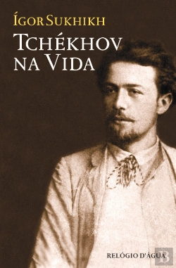 Bertrand.pt - Tchékhov na Vida