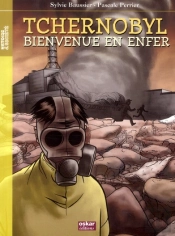 Tchernobyl - Bienvenue En Enfer